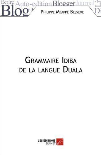 Grammaire Idiba de la langue Duala von Les Éditions du Net