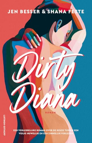 Dirty Diana (Dirty Diana, 1) von Luitingh Sijthoff