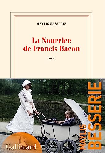 La Nourrice de Francis Bacon von GALLIMARD