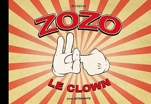 Zozo le clown Zozo le clown von ROUQUEMOUTE