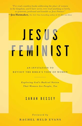 Jesus Feminist: An Invitation to Revisit the Bible's View of Women von Howard Books