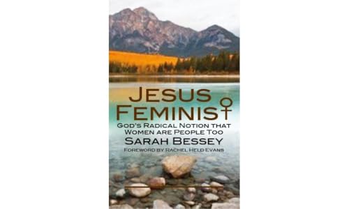 Jesus Feminist: God's Radical Notion That Women are People Too