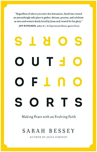 Out of Sorts: Making Peace with an Evolving Faith