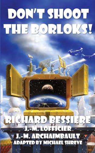 Don't Shoot the Borloks! Don't Shoot the Borloks! von Hollywood Comics