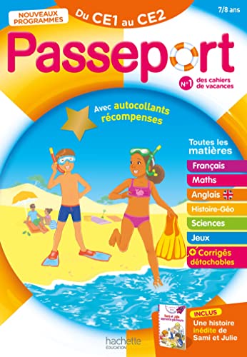 Passeport - Du CE1 au CE2 7/8 ans - Cahier de vacances 2024: Avec une histoire inédite de Sami et Julie et des autocollants récompenses