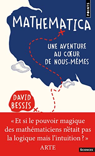 Mathematica: Une aventure au coeur de nous-mêmes