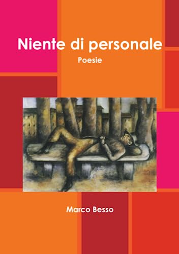 Niente di personale Niente di personale von Lulu Press, Inc.