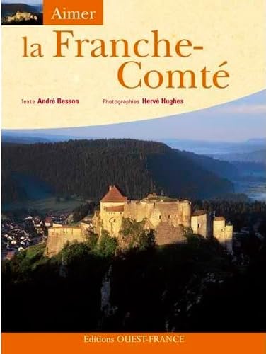 Aimer Franche-Comte (All) von OUEST FRANCE