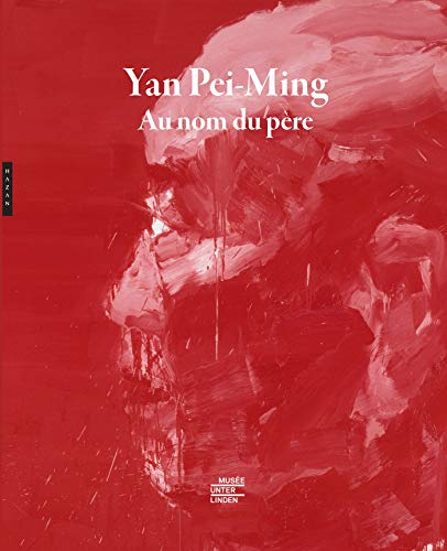 Yan Pei-Ming - Au nom du père