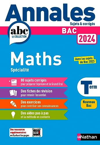 Annales Bac Maths Term. 2024 - Corrigé: Sujets & corrigés von NATHAN