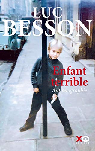 Enfant terrible - Autobiographie