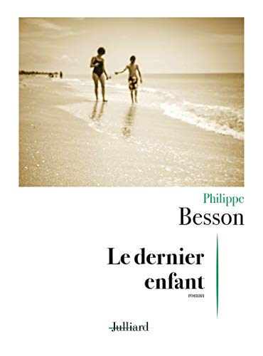 Le dernier enfant von JULLIARD