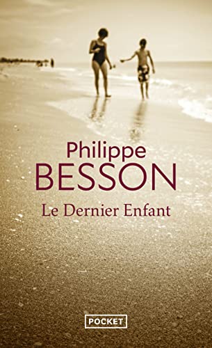 Le dernier enfant: Roman