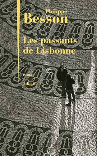 Les passants de Lisbonne Les passants de Lisbonne