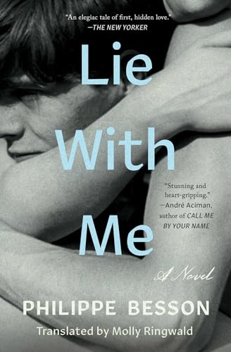 Lie With Me: A Novel von Scribner Book Company