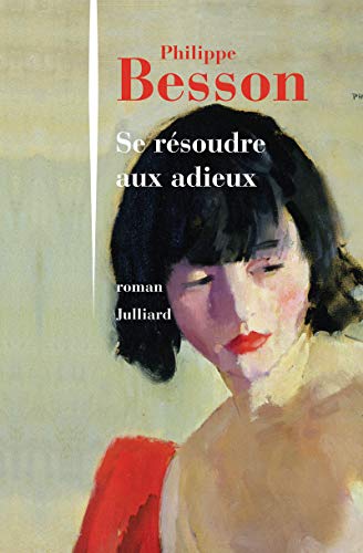Se résoudre aux adieux Se résoudre aux adieux von JULLIARD