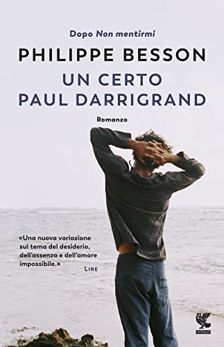 Un certo Paul Darrigrand (Narratori della Fenice)