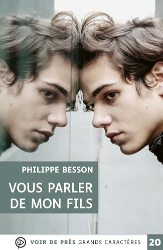 VOUS PARLER DE MON FILS: Grands caractères, édition accessible pour les malvoyants VOUS PARLER DE MON FILS: Grands caractères, édition accessible pour les malvoyants von VOIR DE PRES
