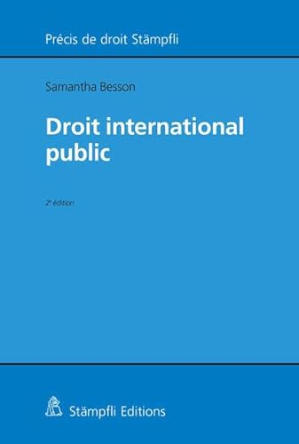 Droit international public (Précis de droit Stämpfli) von Stämpfli Verlag