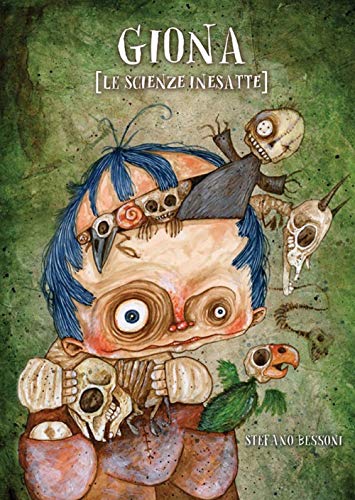Giona. Le scienze inesatte (Illustrati)