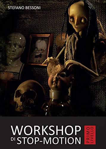Workshop di stop-motion. Primo livello (Illustrati) von ロゴス(LOGOS)