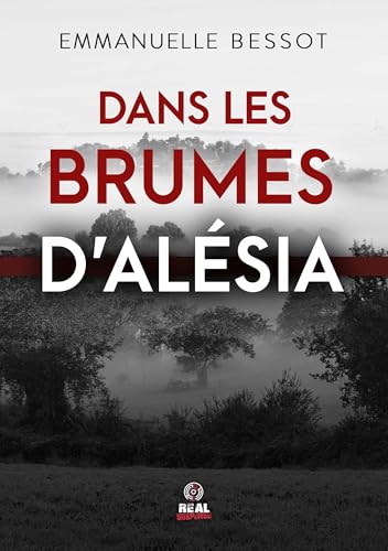 Dans les brumes d'Alésia Dans les brumes d'Alésia von ALTER REAL ED