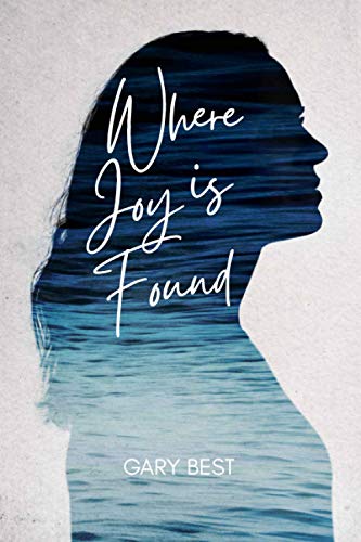 Where Joy Is Found