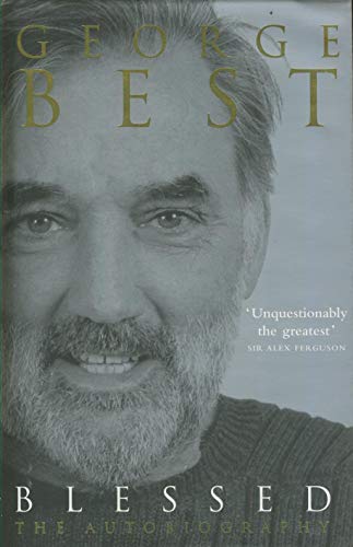 Blessed: My Autobiography: The Autobiography
