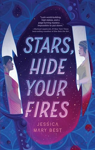 Stars, Hide Your Fires