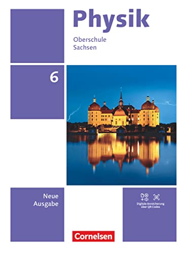 Physik - Neue Ausgabe - Sachsen 2022 - 6. Schuljahr: Schulbuch von Cornelsen Verlag GmbH