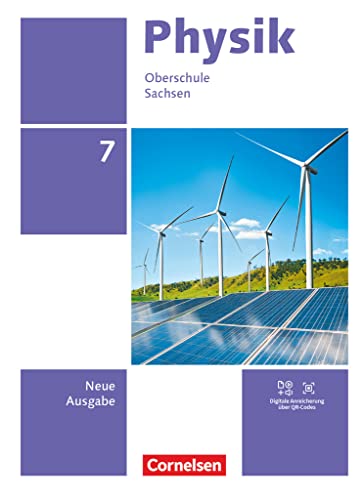 Physik - Neue Ausgabe - Sachsen 2022 - 7. Schuljahr: Schulbuch - Mit Videos, Animationen und Simulationen