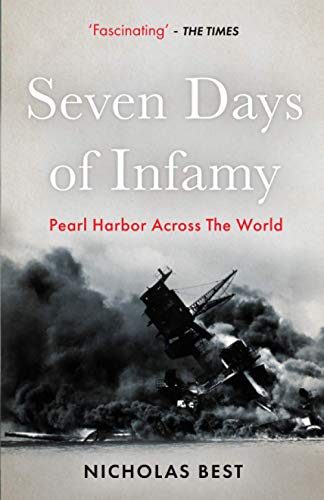 Seven Days of Infamy: Pearl Harbor across the world von Independently published