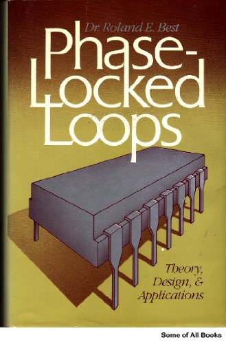 Phase-locked Loops: Theory, Design and Applications