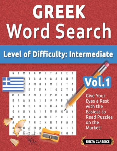 GREEK WORD SEARCH - LEVEL OF DIFFICULTY: MEDIUM - VOL.1 - DELTA CLASSICS - GIVE YOUR EYES A REST WITH THE EASIEST TO READ PUZZLES ON THE MARKET! GREEK WORD SEARCH - LEVEL OF DIFFICULTY: MEDIUM - VOL.1 - DELTA CLASSICS - GIVE YOUR EYES A REST WITH THE EASIEST TO READ PUZZLES ON THE MARKET! von LINGUAS CLASSICS