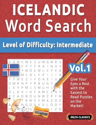 ICELANDIC WORD SEARCH - LEVEL OF DIFFICULTY: MEDIUM - VOL.1 - DELTA CLASSICS - GIVE YOUR EYES A REST WITH THE EASIEST TO READ PUZZLES ON THE MARKET! ICELANDIC WORD SEARCH - LEVEL OF DIFFICULTY: MEDIUM - VOL.1 - DELTA CLASSICS - GIVE YOUR EYES A REST WITH THE EASIEST TO READ PUZZLES ON THE MARKET! von LINGUAS CLASSICS