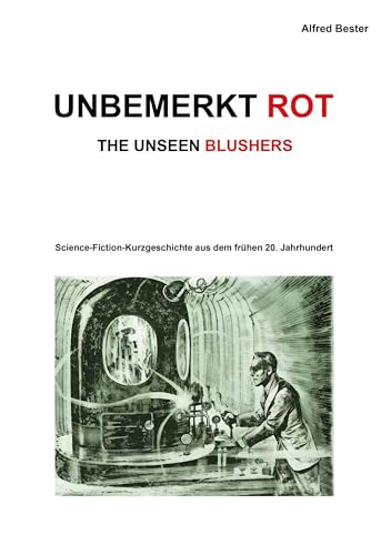 Unbemerkt Rot: The Unseen Blushers von BoD – Books on Demand