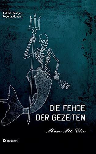Die Fehde der Gezeiten: Band 1 und 2 in einem Buch (Above All Else)