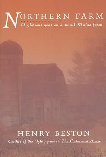 Northern Farm: A Glorious Year on a Small Maine Farm
