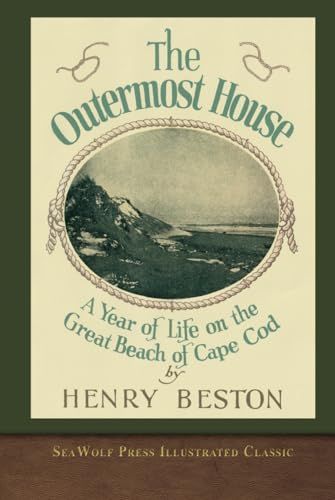 The Outermost House: SeaWolf Press Illustrated Classic