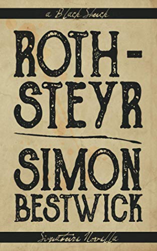 Roth-Steyr von Black Shuck Books