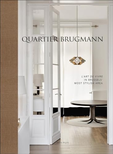Quartier Brugmann: L'art De Vivre in Brussels Most Stylish Area