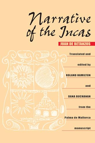 Narrative of the Incas von University of Texas Press