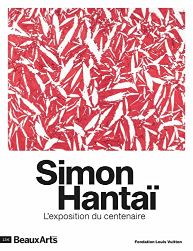 Simon Hantaï, l’exposition du centenaire: A LA FONDATION LOUIS VUITTON