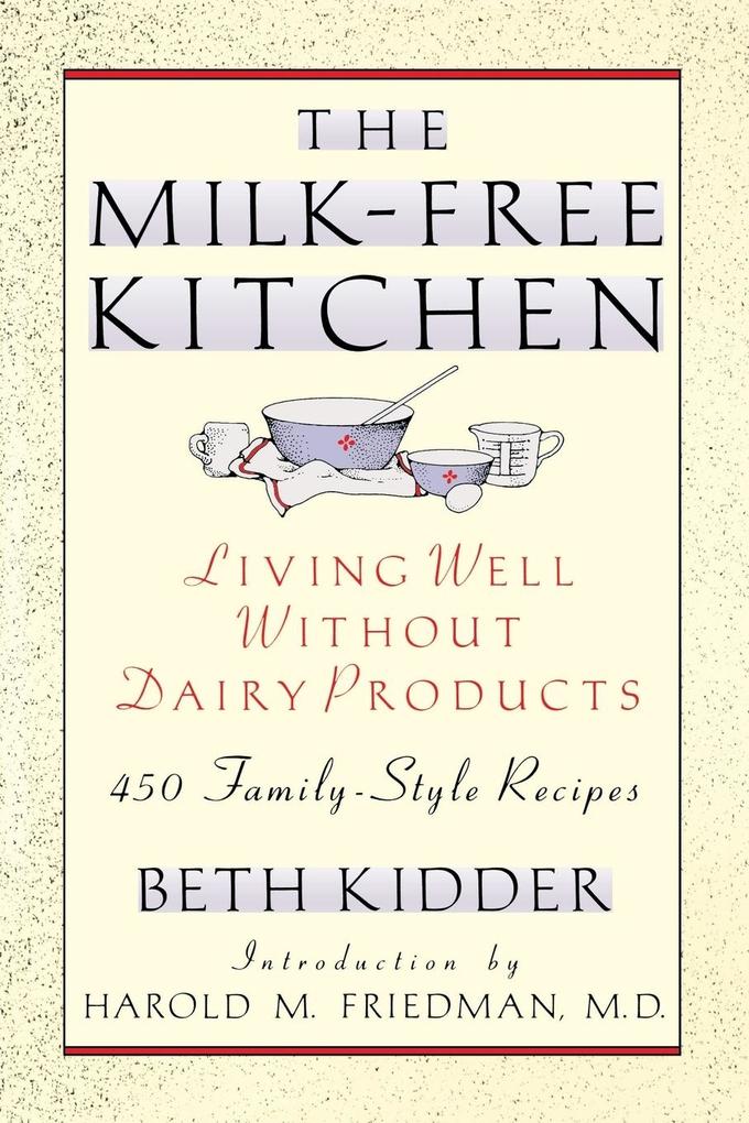 The Milk-Free Kitchen von St. Martins Press-3PL
