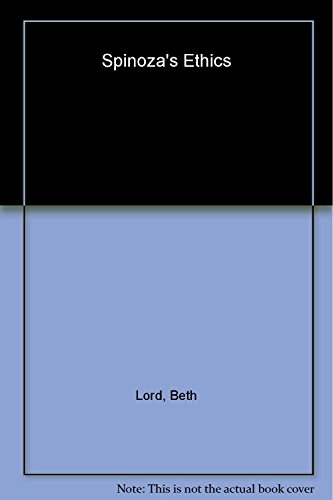 Spinoza's Ethics: An Edinburgh Philosophical Guide (Edinburgh Philosophical Guides)