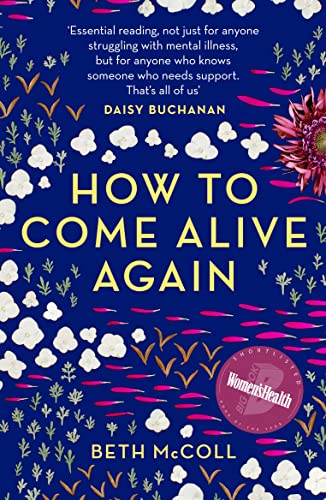 How to Come Alive Again: A guide to killing your monsters