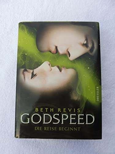Godspeed - Die Reise beginnt Godspeed - Die Reise beginnt