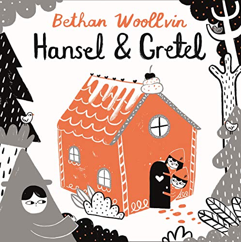 Hansel and Gretel (Rebel Fairytales, 3)