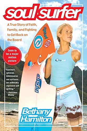 Soul Surfer: A True Story of Faith, Family, and Fighting to Get Back on the Board (An Inspiring True Story) von MTV Books