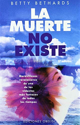 La Muerte No Existe (NUEVA CONSCIENCIA) von EDICIONES OBELISCO S.L.